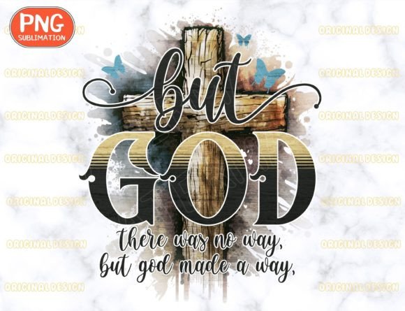 But God Png Graphics for T-Shirt Designs