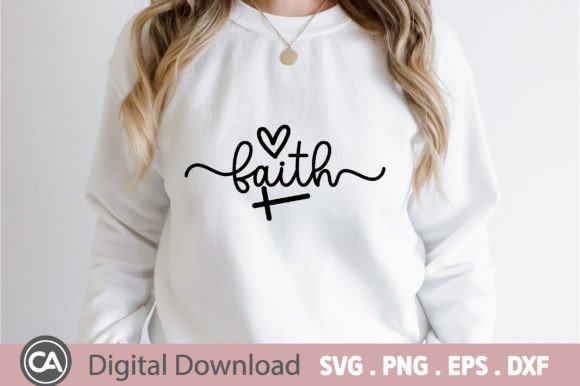 Faith Christian Quote Graphics for T-Shirt Designs