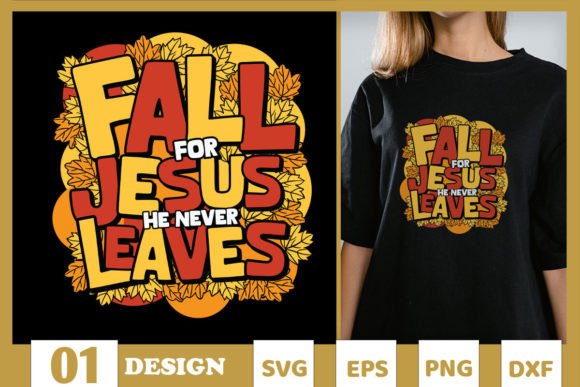 Fall for Jesus Pumpkin SVG: Graphics & T-Shirt Designs