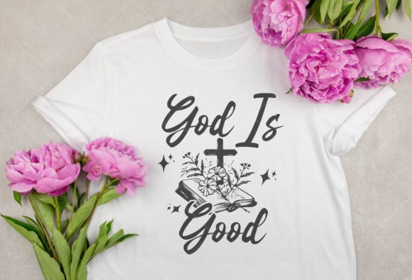 God is Good SVG Graphics for T-Shirt Designs