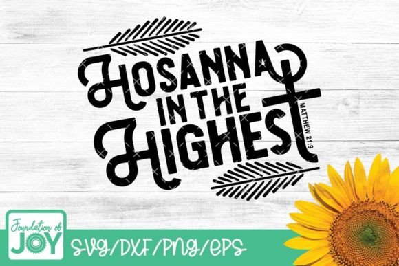 Hosanna in the Highest: Christian Easter Graphics