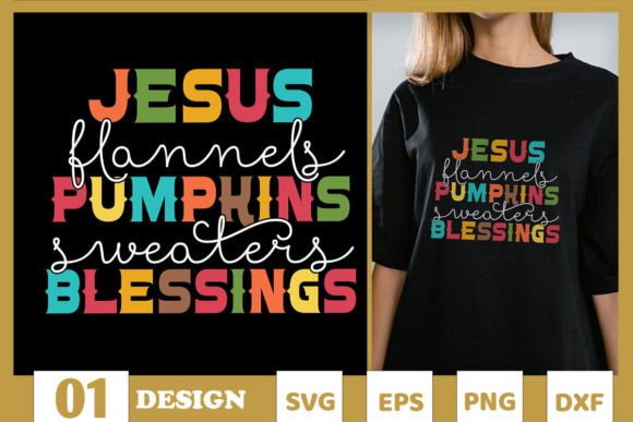 Jesus Flannels Pumpkins Blessings SVG Graphics