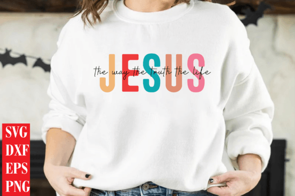 Jesus the Way Truth Life Graphics & Freebies Review