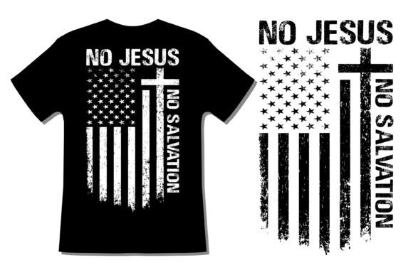 No Jesus No Salvation T-Shirt Design Graphics