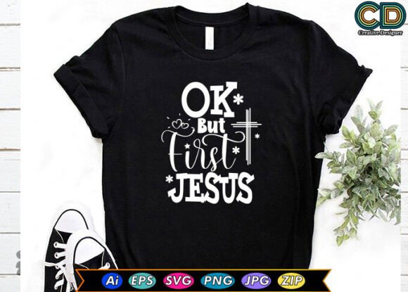 Ok, but First Jesus: Graphics & Freebies Review
