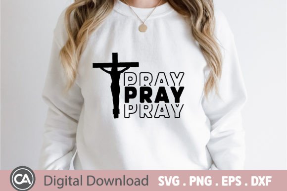 Pray Christian Svg Design: Graphics & T-Shirt Designs